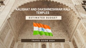 Explore Kolkata: Kalighat & Dakshineshwar Temples Tour 2024 10 Estimated Budget