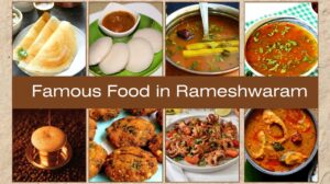 Famous Food in Rameshwaram