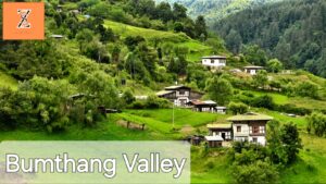 Bumthang Valley