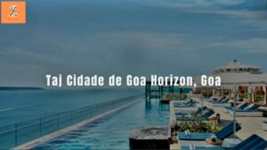 Taj Cidade de Goa Horizon